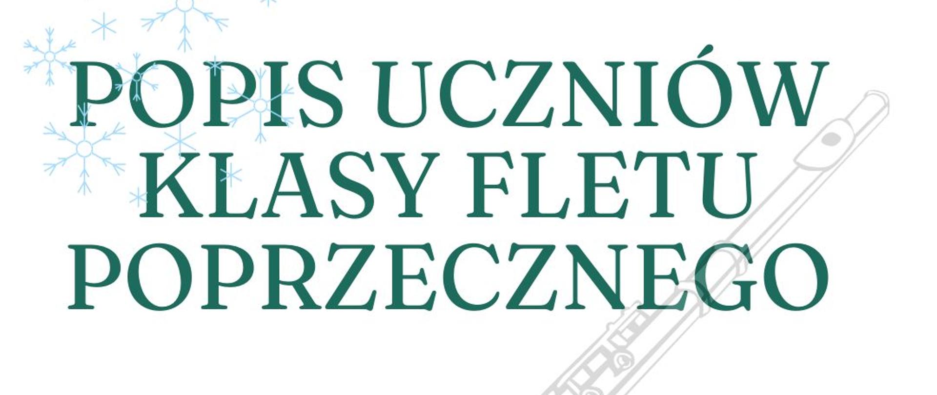 popis uczniów klasy fletu poprzecznego 5.12.2023 r. 