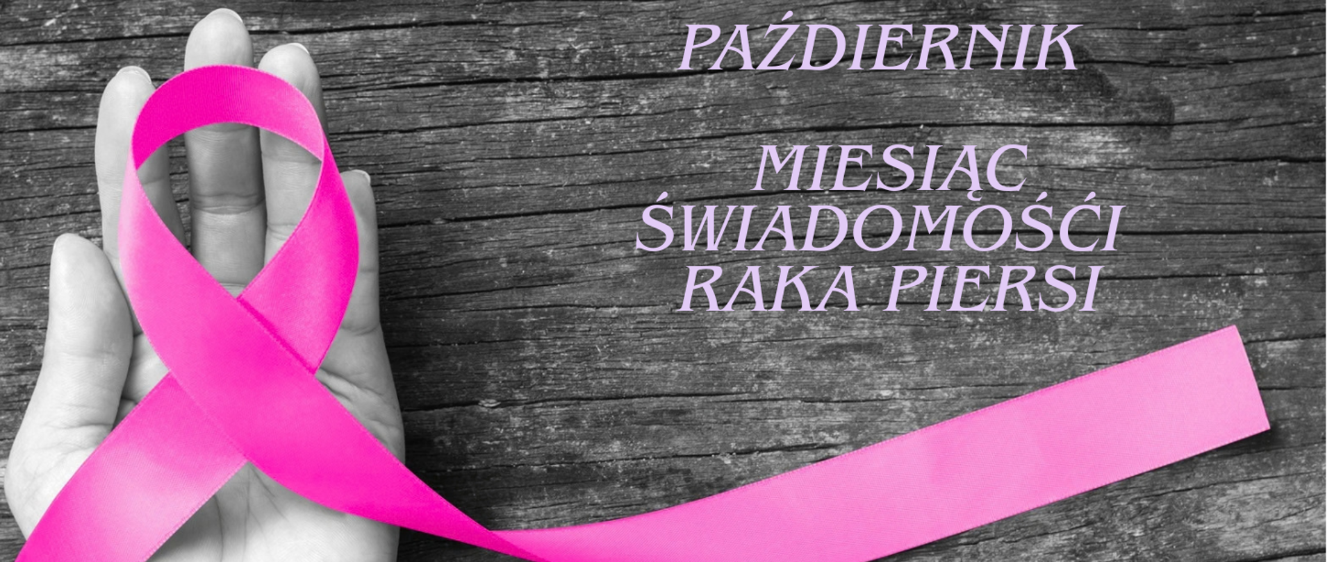 Miesiąc Świadomości Raka Piersi 