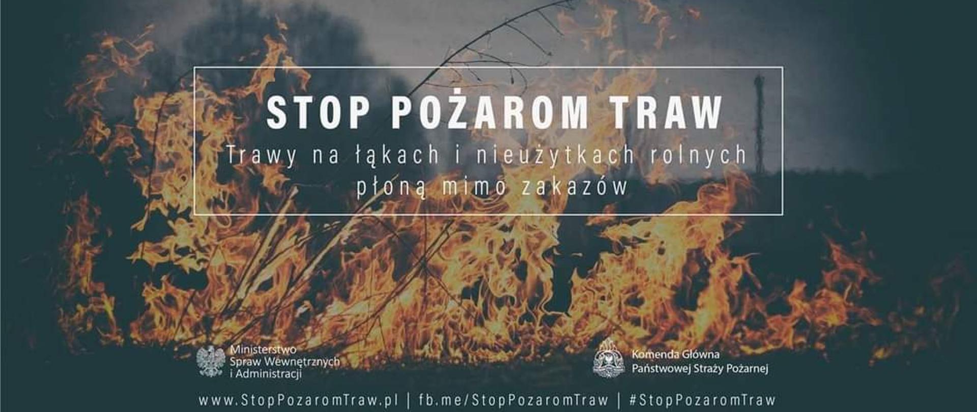 Zdjęcie przedstawia plakat na którym znajduje się apel aby nie wypalać traw, przedstawia płomienie i paląca się trawę