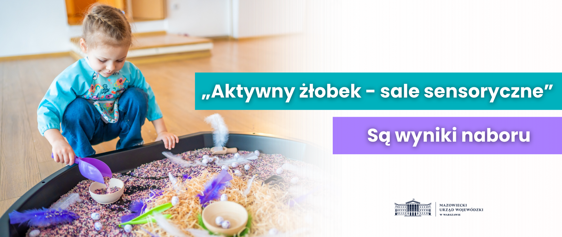 Nowoczesne sale sensoryczne dla dzieci do lat 3. Są już wyniki naboru 