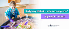 Nowoczesne sale sensoryczne dla dzieci do lat 3. Są już wyniki naboru 