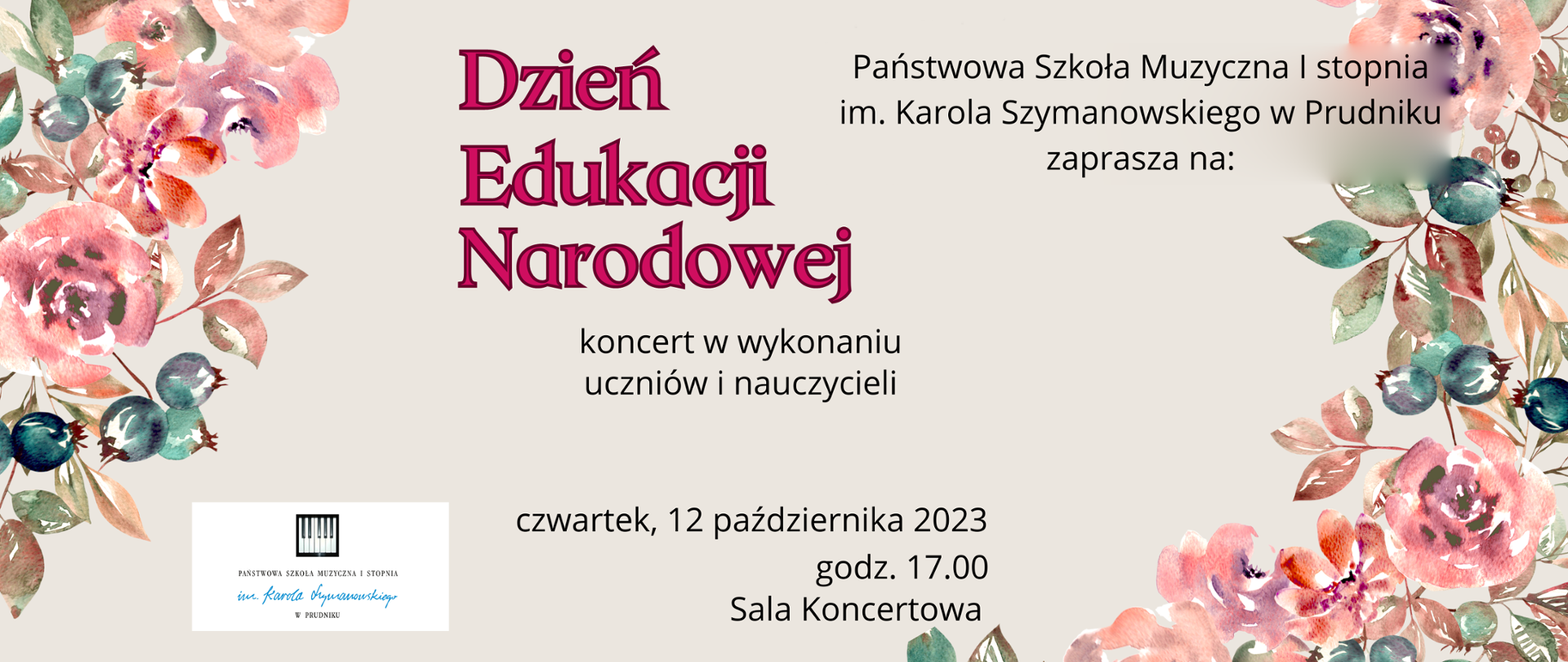 Baner z informacją o koncercie z okazji Dnia Edukacji Narodowej. Napisy na plakacie otoczone ornamentami w formie kolorowych kwiatów.