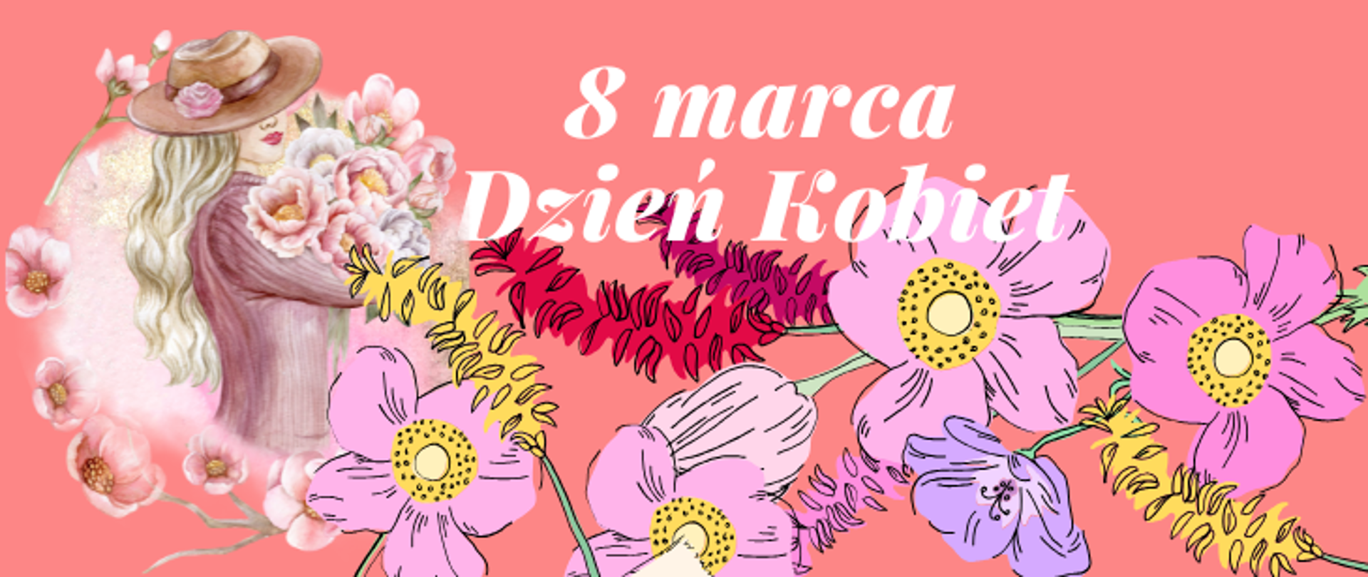 Grafika z okazji Dnia Kobiet, przypadającego 8 marca. Na tle w odcieniu łososiowego różu widnieje elegancki, biały napis: '8 marca Dzień Kobiet'. Po lewej stronie ilustracja kobiety w kapeluszu z długimi, falującymi włosami, trzymającej bukiet różowych kwiatów, otoczona delikatnymi kwiatowymi gałązkami. Na pierwszym planie różnorodne, kolorowe kwiaty w odcieniach różu, fioletu i żółci, dodające kompozycji lekkości i radosnego charakteru.