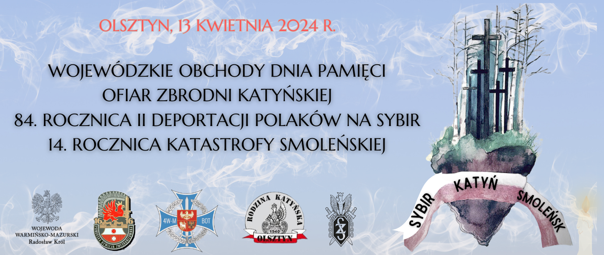 Wojewódzkie Obchody Dnia Pamięci Ofiar Zbrodni Katyńskie
84. Rocznica II Deportacji Polaków Na Sybir
14. Rocznica Katastrofy Smoleńskiej
