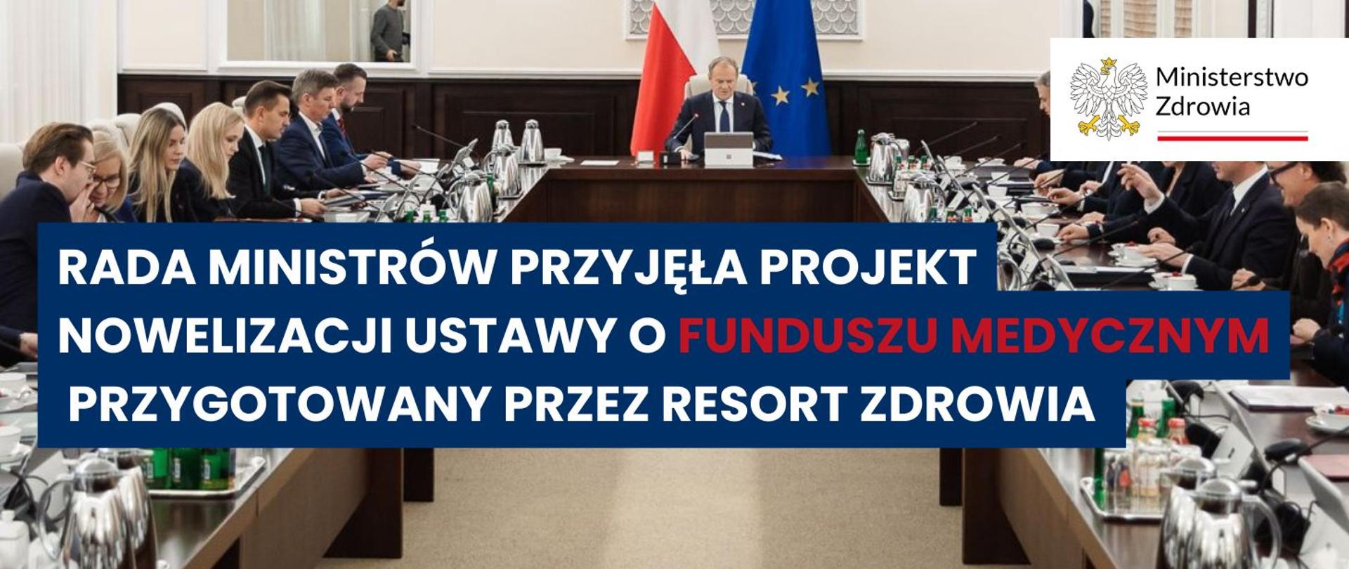Grafika - Rada Ministrów przyjęła projekt nowelizacji o Funduszu Medycznym