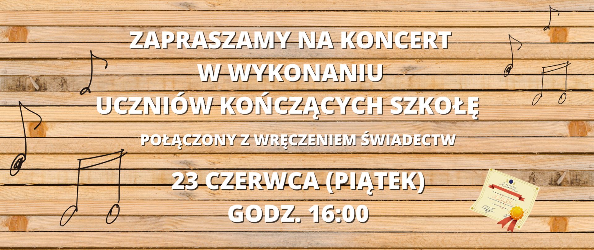 informacja o koncercie, w tle panel z desek i narysowane nuty