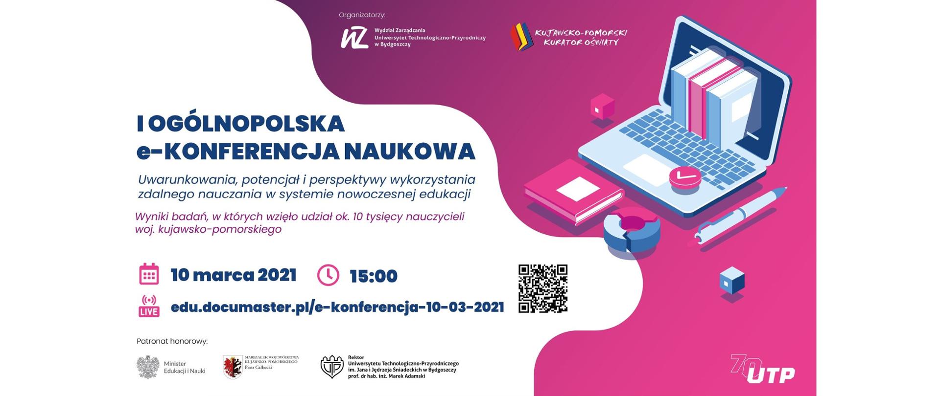 Grafika I Ogólnopolska e-Konferencja Naukowa „Uwarunkowania, potencjał i perspektywy wykorzystania zdalnego nauczania w systemie nowoczesnej edukacji”