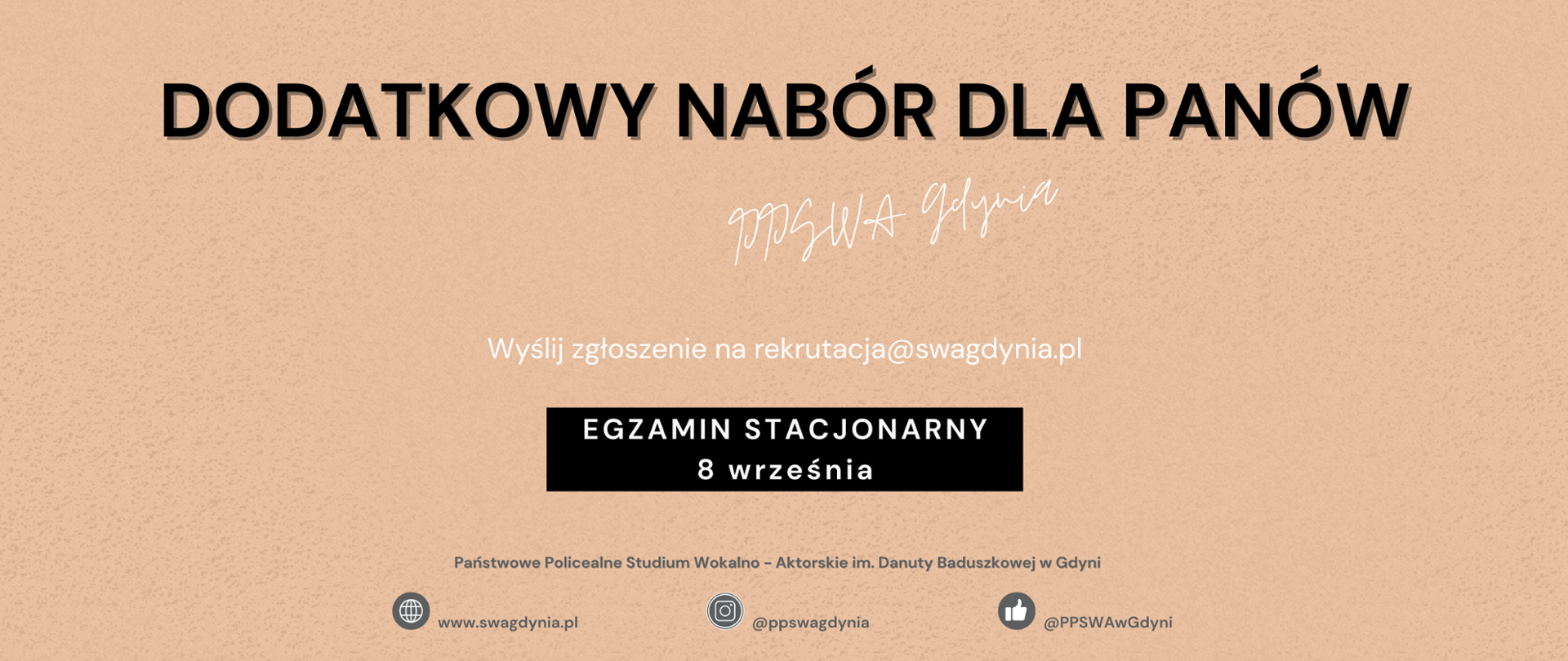 na pomarańczowym tle informacja Dodatkowy nabór dla Panów do PPSWA w GDYNI