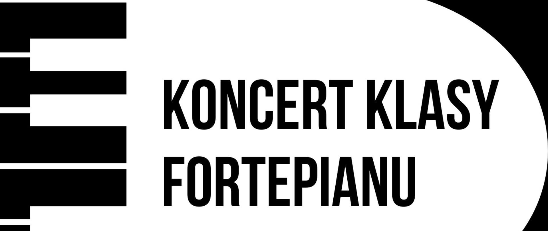 Na czarnym tle plakatu grafika klawiszy fortepianu oraz czarne i białe napisy informujące o koncercie.