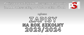 Plakat przedstawia ogłoszenie o zapisach na rok szkolny 2023/2024 do Państwowej Szkoły Muzycznej I stopnia im. I. J. Paderewskiego w Tarnowskich Górach