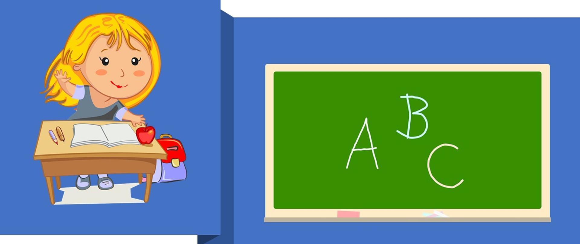 Po lewej dziewczynka siedząca przy biurku, na którym leży zeszyt, kredki i jabłko. Po lewej stronie tablica z napisanymi, drukowanym literami A, B, C