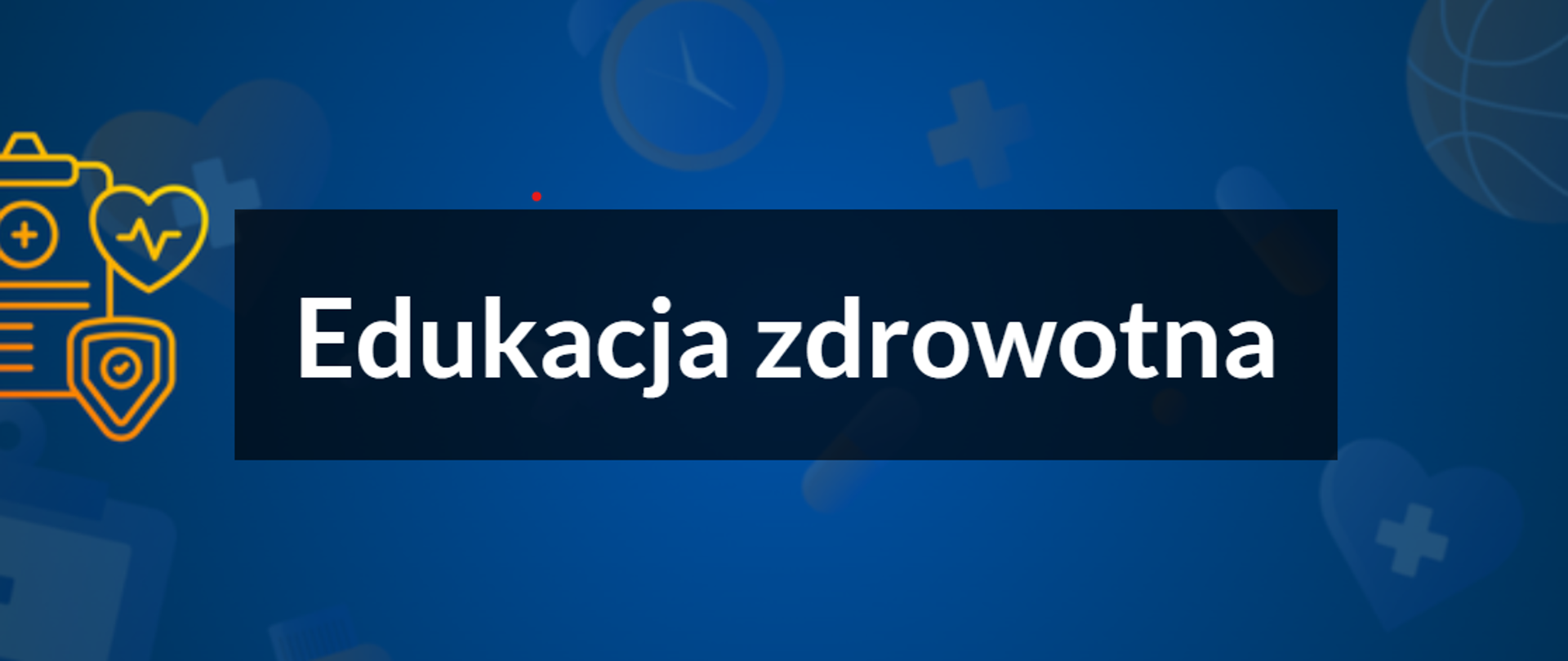 Edukacja zdrowotna