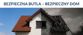 akcja Bezpieczna Butla - Bezpieczny Dom