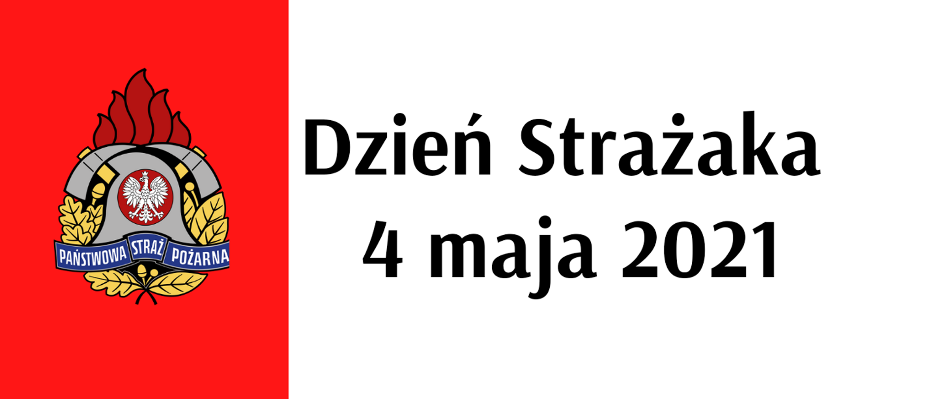Dzień Strażaka 2021