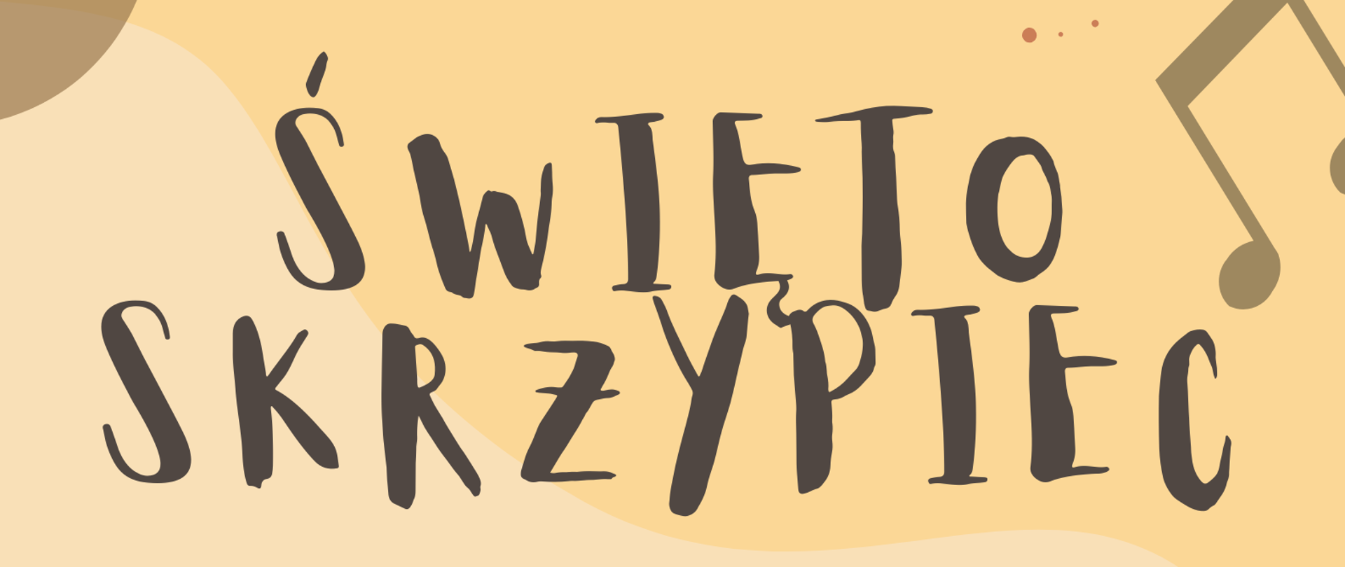 Plakat w odcieniach beżu i jasnego brązu z dekoracyjnymi elementami muzycznymi, takimi jak nuty i rysunek skrzypiec. Na górze widnieje duży, odręczny napis „Święto Skrzypiec”. Poniżej umieszczono informacje o wydarzeniach: o 16:00 odbędą się warsztaty skrzypcowe pod kierunkiem prof. Małgorzaty Skorupy, a o 17:00 koncert w wykonaniu uczniów OSM I i II stopnia w Gdańsku z klasy prof. Skorupy, absolwentów szkoły. Na dole podano datę wydarzenia – 15.12.2025 (poniedziałek) – oraz miejsce: aula PSM I stopnia w Starogardzie Gdańskim.