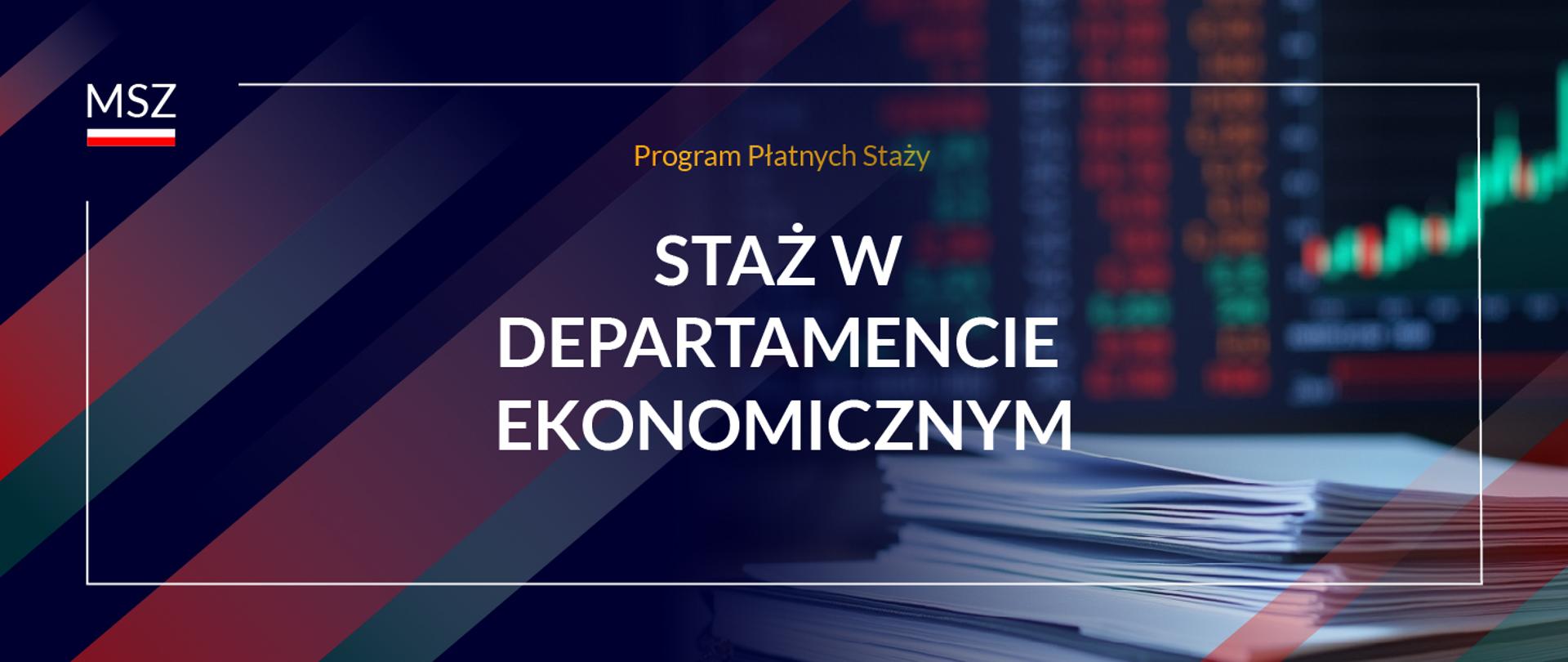 Prostokątna grafika w kolorze granatowym zawierająca uproszczone logo MSZ w górnym lewym rogu oraz napisy: "Program Płatnych Staży" i "Staż w Departamencie Ekonomicznym"