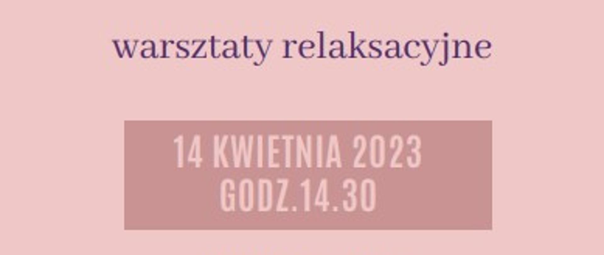 Plakat w kolorze pudrowym z granatowymi napisami - Masaż dźwiękiem mis, warsztaty relaksacyjne, prowadzi Marzena Kowalska, 14.04.2023, godz. 14.30