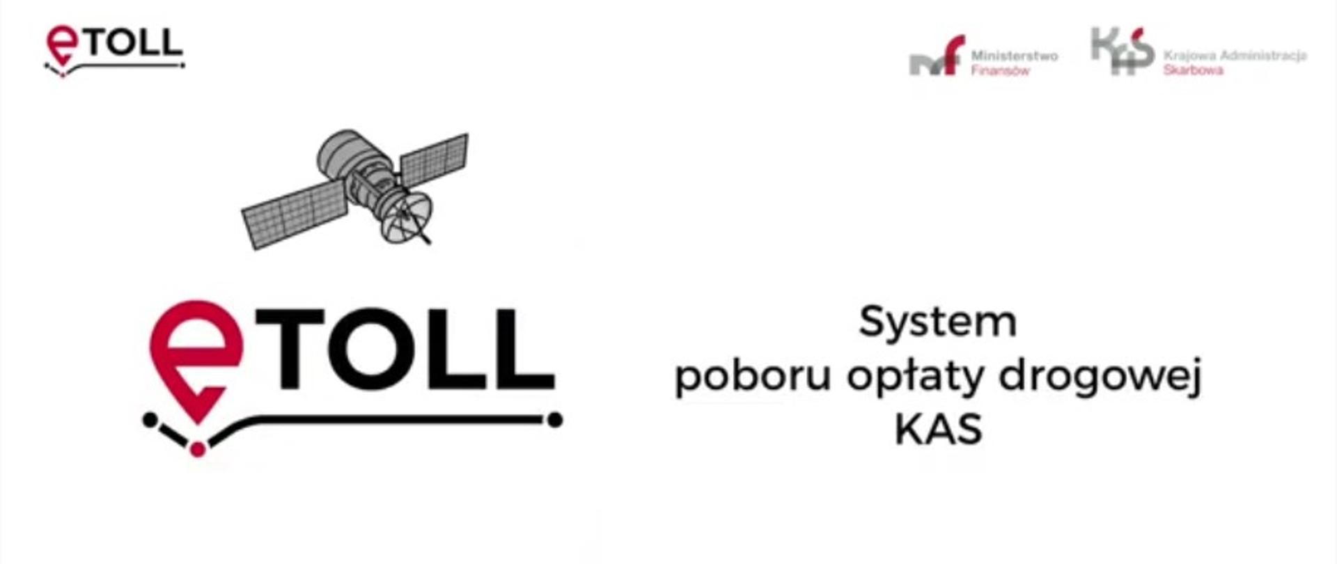logo eTOLL, MF i KAS, satelita i napis eTOLL system poboru opłaty drogowej KAS