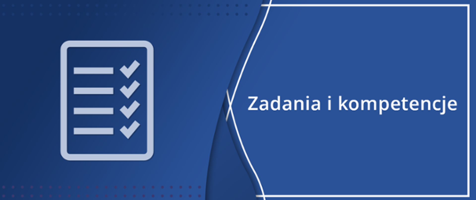 zadania i kompetencje