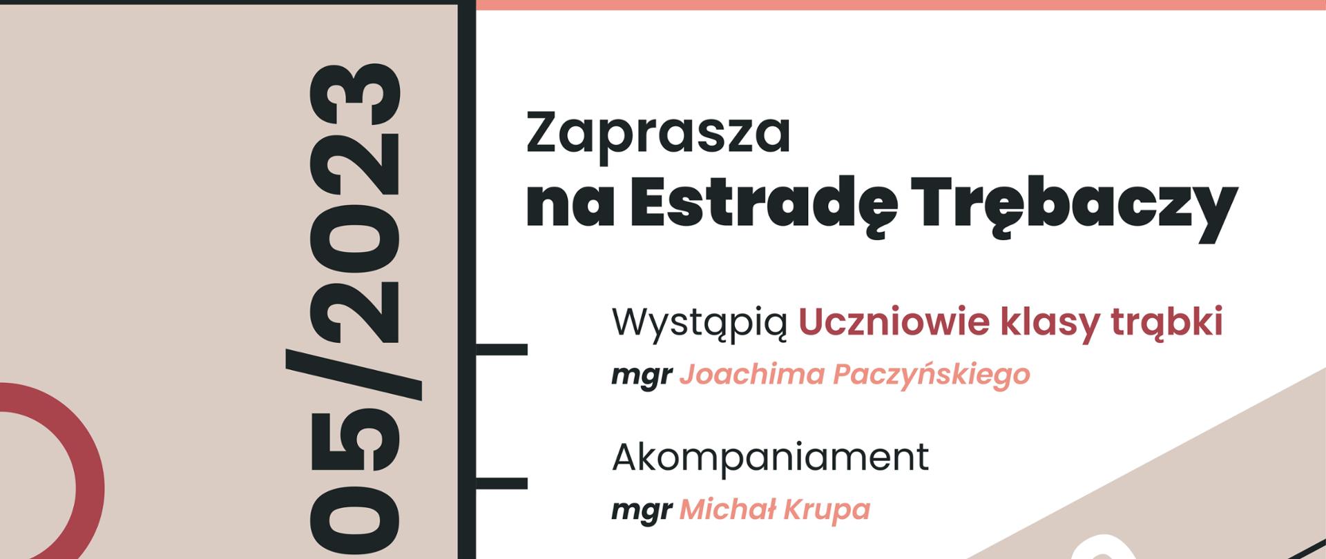 Plakat informujący o popisie uczniów klasy trąbki mgra Joachima Paczyńskiego, który odbędzie się 25.05.2023 o godz. 18.00
Na plakacie kontury grającej na trąbce dziewczyny