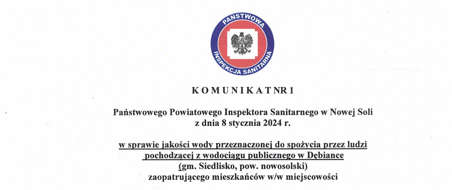 Komunikat nr 1 zmiana na warunkowa przydatność Dębianka