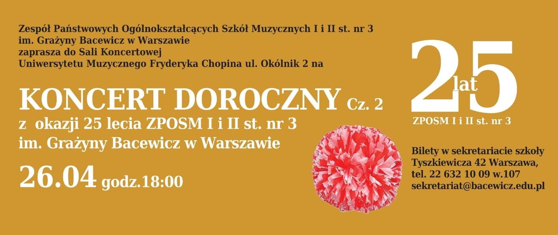 Kolorowy plakat okazjonalny : Doroczny Koncert Jubileuszowy z okazji 25-lecia ZPOSM I i II st. Nr 3 im. Grażyny Bacewicz w Warszawie