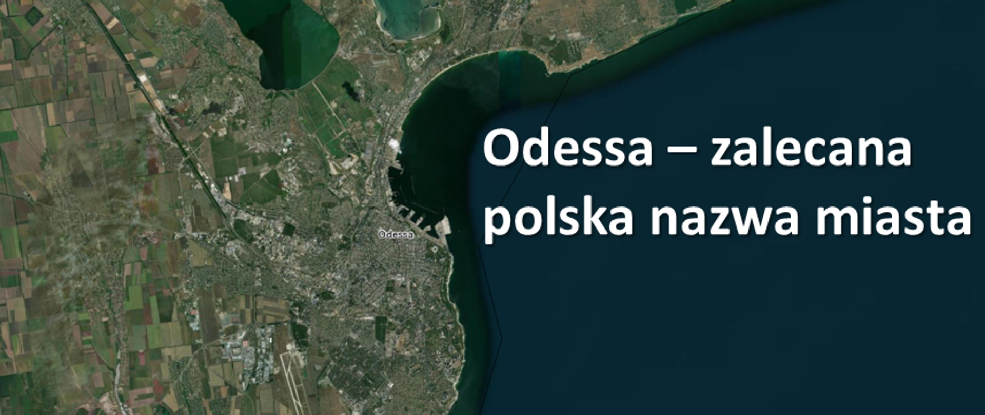 Odessa - zalecana polska nazwa miasta