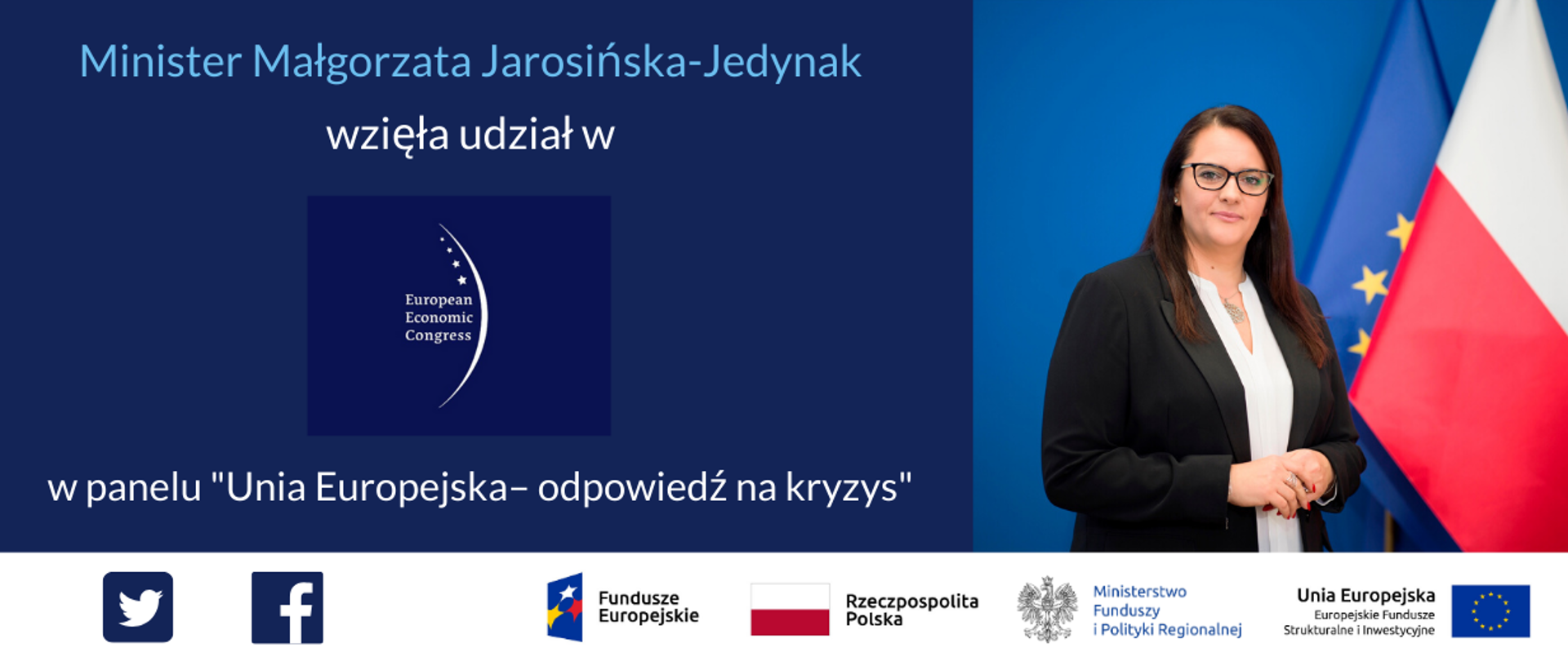 Od lewej napis: Minister Małgorzata Jarosińska-Jedynak wzięła udział w panelu "Unia Europejska -odpowiedź na kryzys". Po prawej zdjęcie minister. 