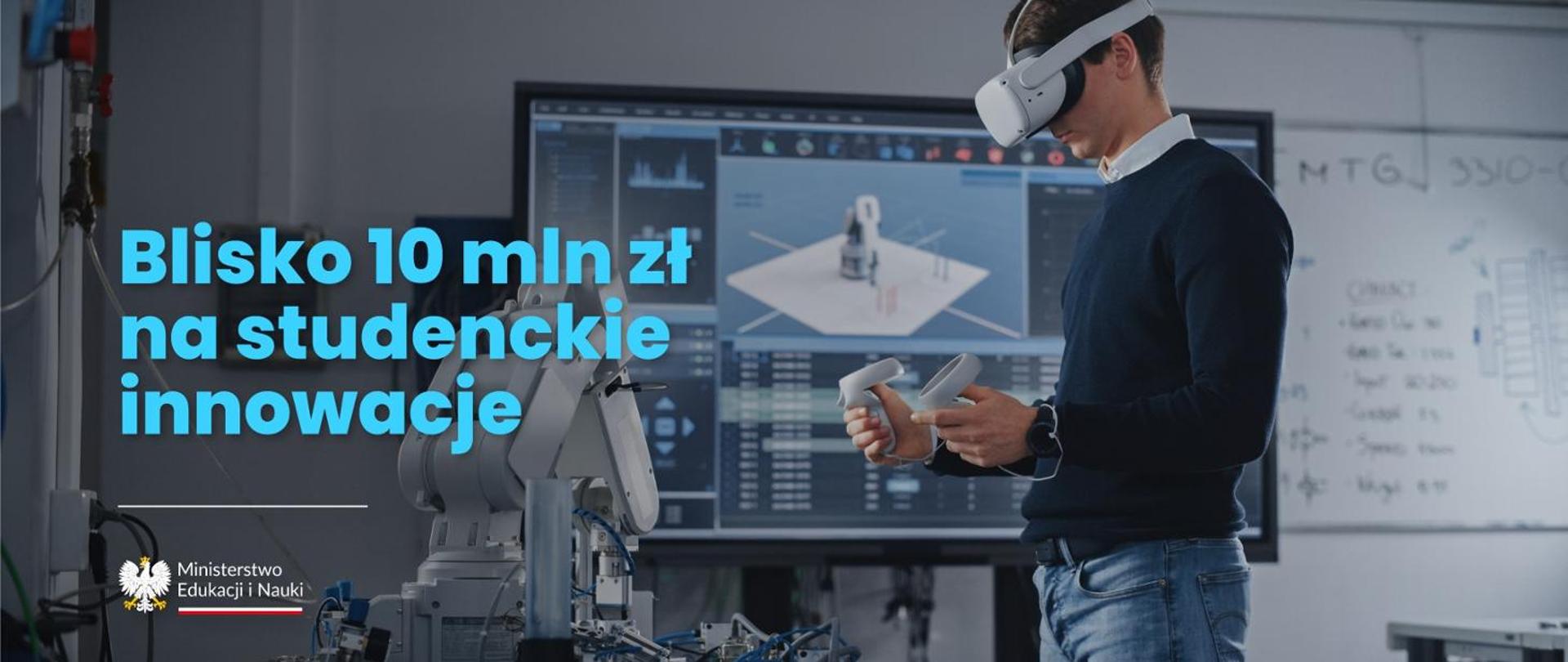 Prawie 10 mln zł na studenckie innowacje – wyniki III edycji konkursu MEiN