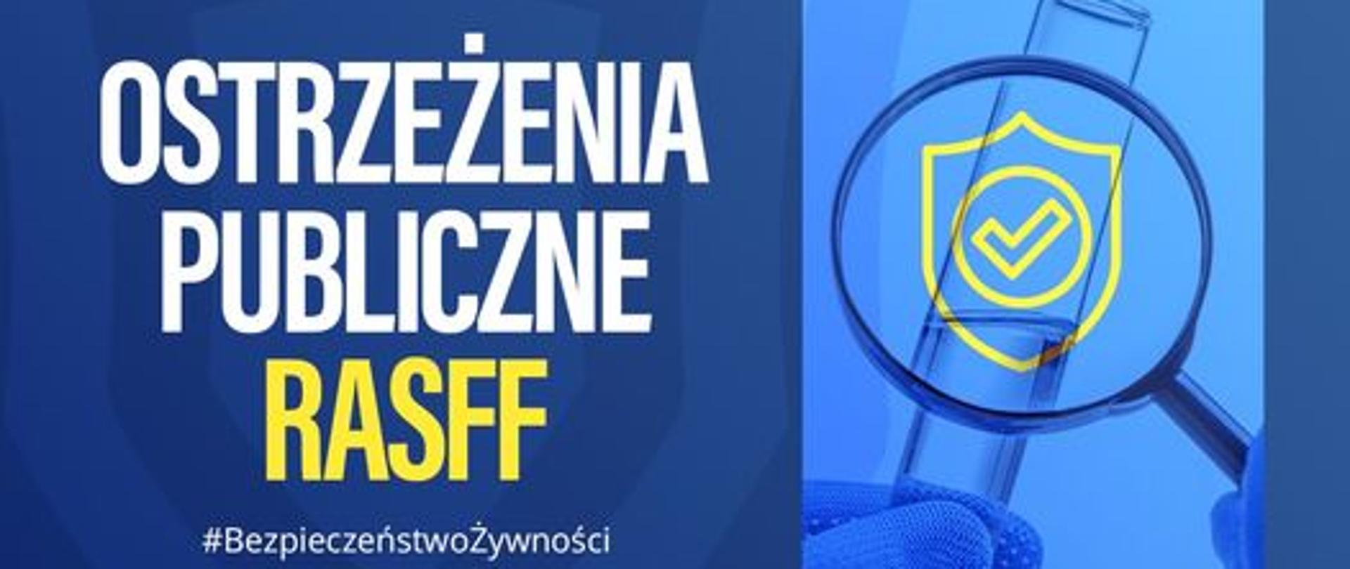 RASFF, czyli jak ostrzega sanepid