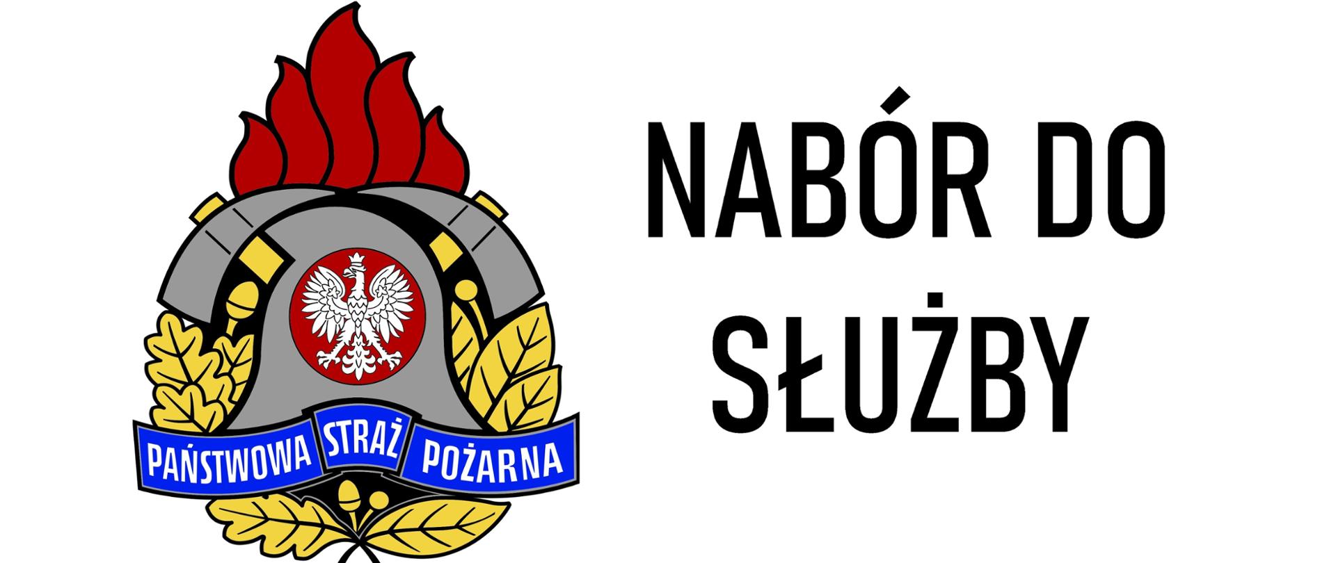 Zdjęcie przedstawia logo PSP wraz z napisem Nabór do służby