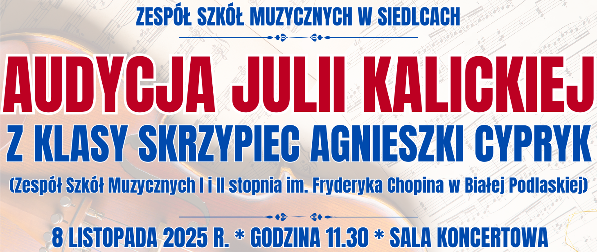 baner w tle półprzezroczyste skrzypce na nutach oraz informacja o audycji klasy skrzypiec