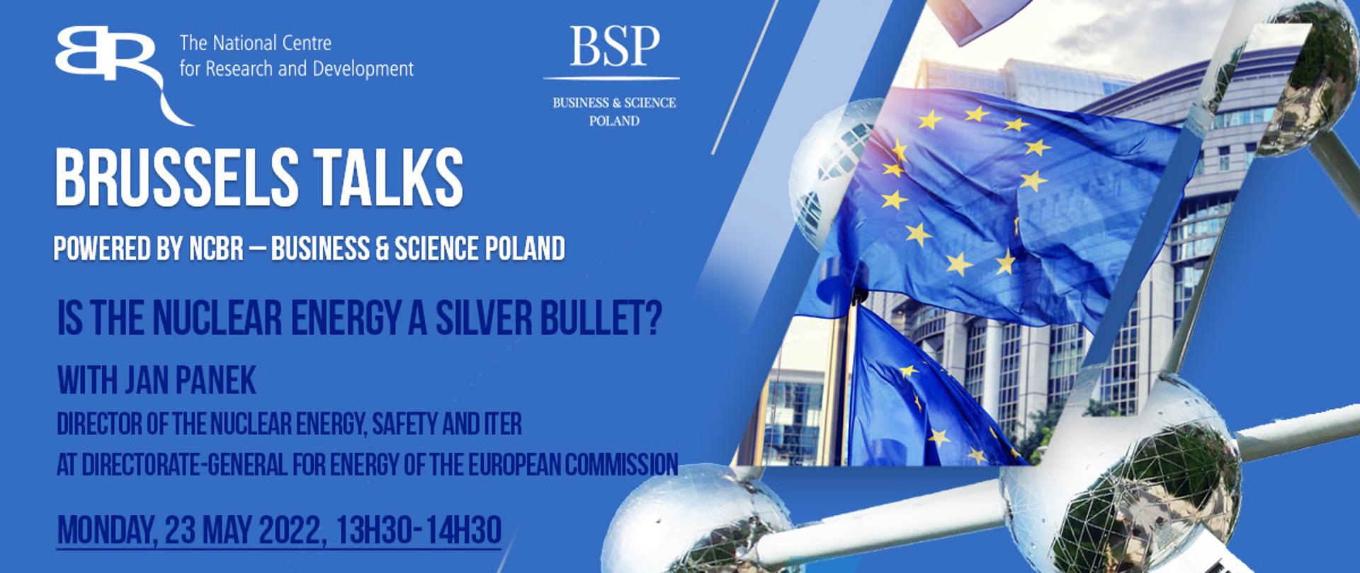 Brussels Talks: Is the nuclear energy a silver bullet?