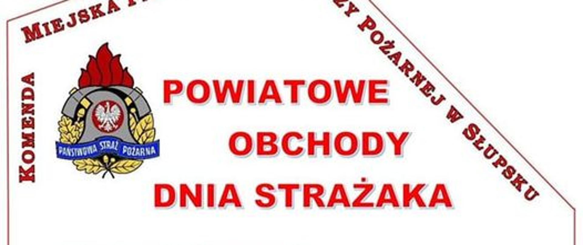 Plakat zapraszający na powiatowe obchody dnia strażaka