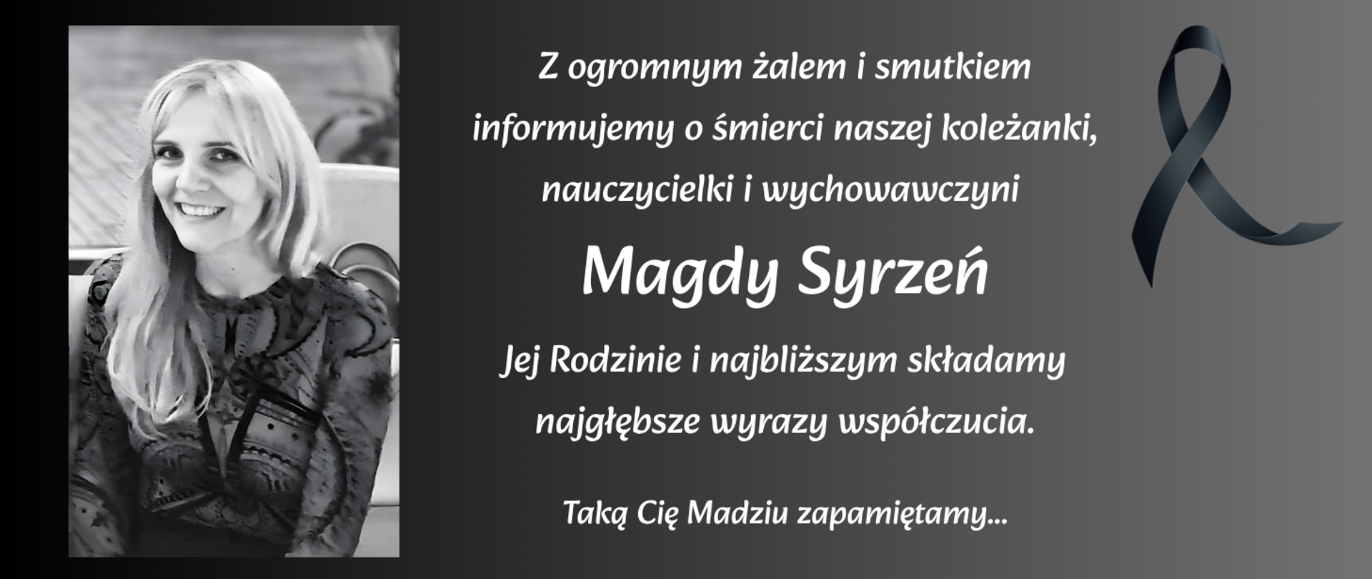 Informacja o śmierci pracownika szkoły p. Magdy Syrzeń