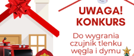 Grafika konkursowa przedstawiająca informację, jak wygrać czujnik tlenku węgla i czadu.