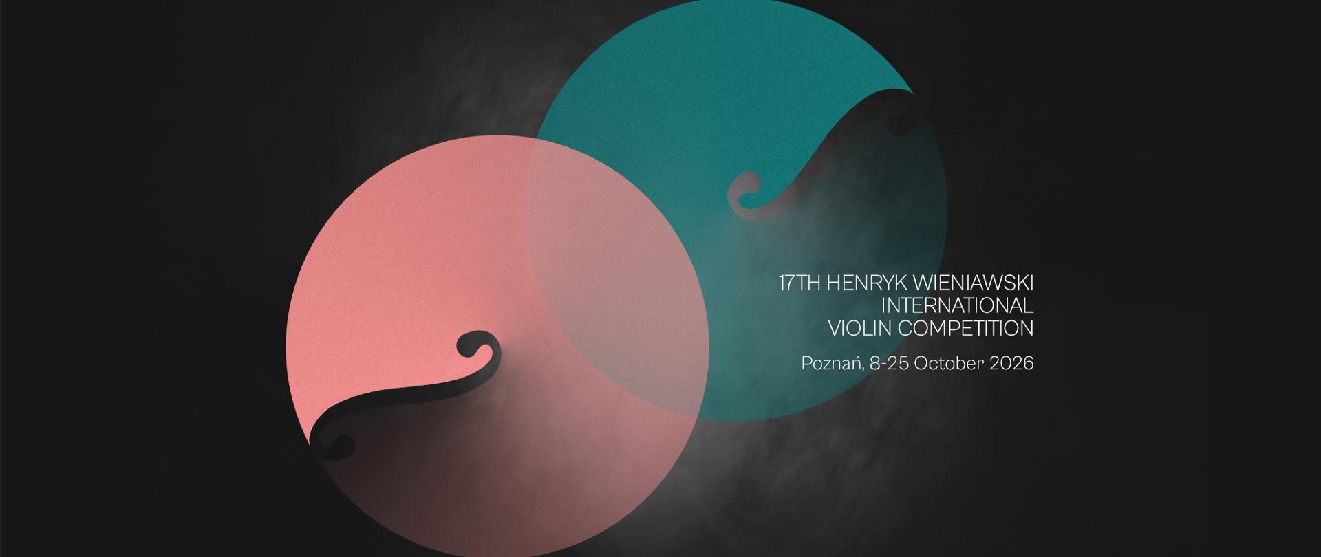 17th Henryk Wieniawski International Violin Competition 