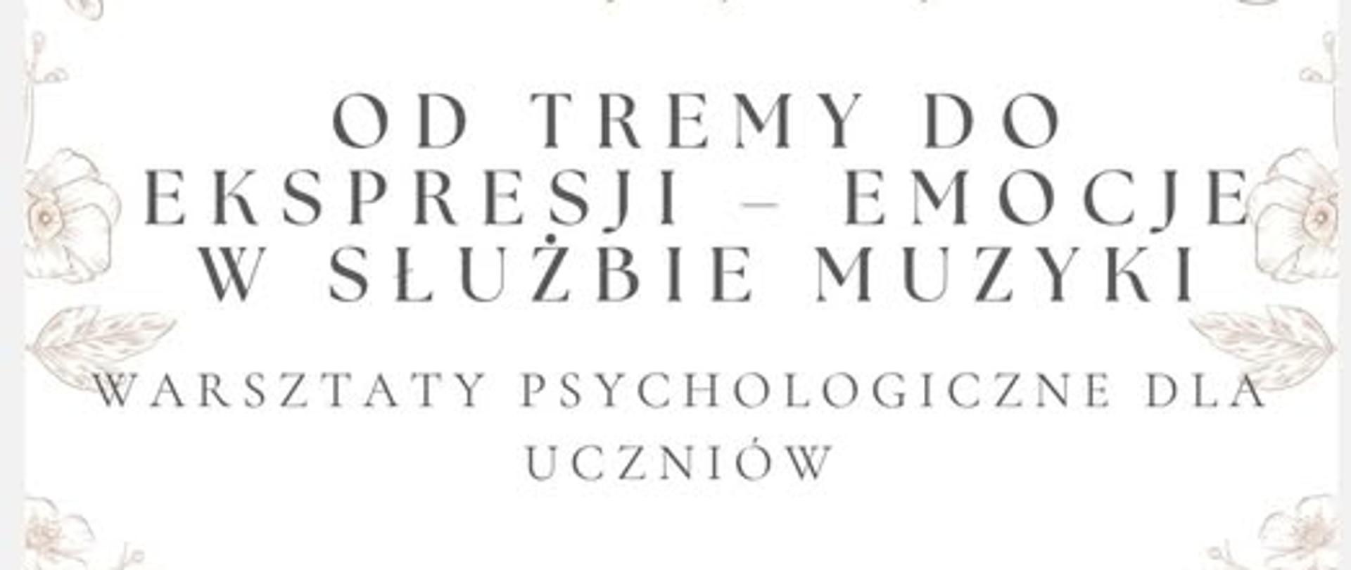 Warsztaty psychologiczne dla uczniów i rodziców