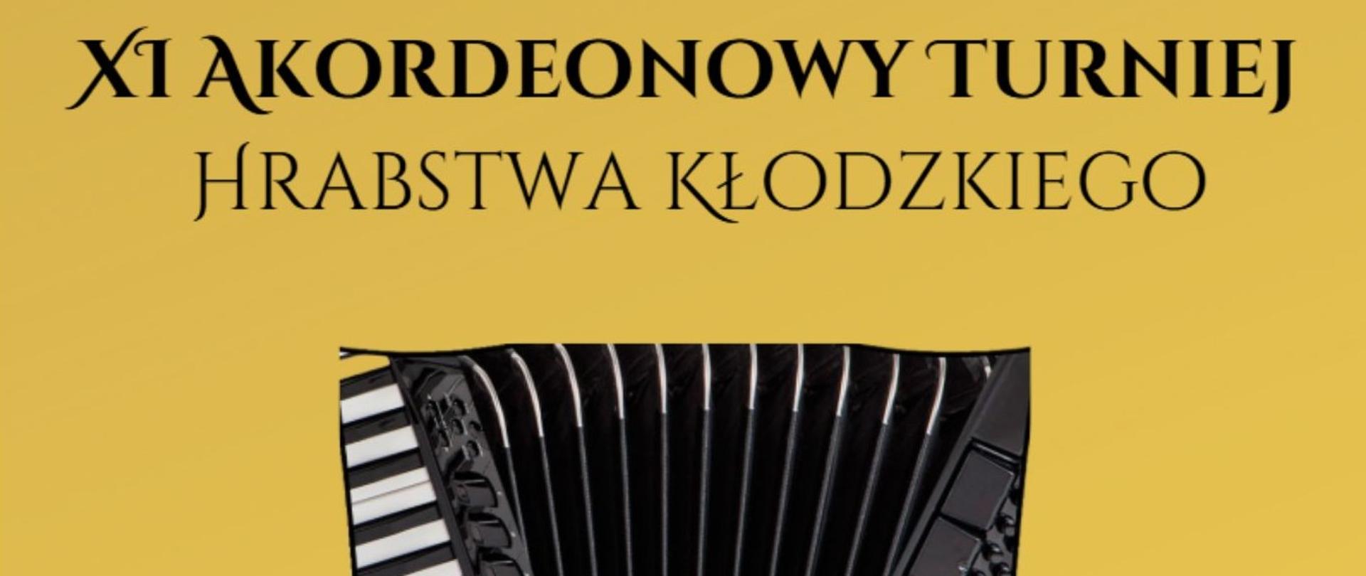 Plakat na złotym tle z informacją o XI Akordeonowym Turnieju Hrabstwa Kłodzkiego 28 MARCA 2026