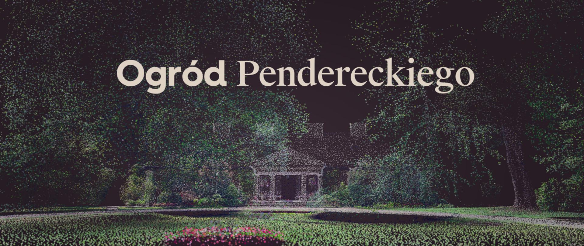 Ogród Pendereckiego