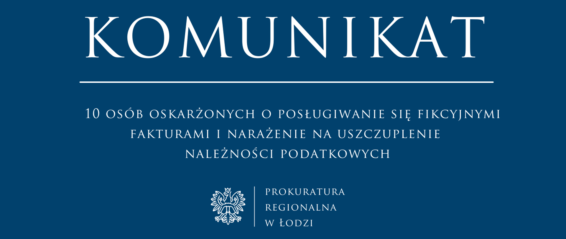Komunikat Prokuratury Regionalnej w Łodzi 2026-03-03