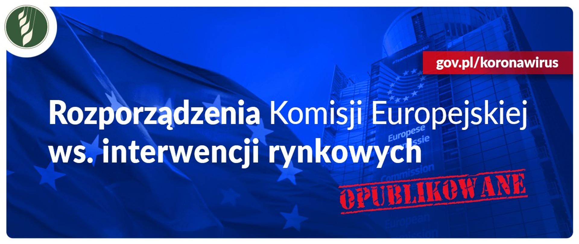 Rozporządzenia KE opublikowane