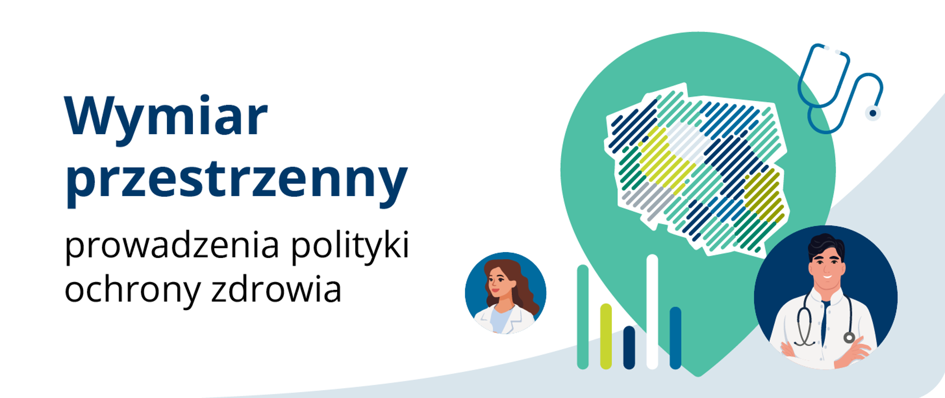 Wymiar przestrzenny prowadzenia polityki ochrony zdrowia