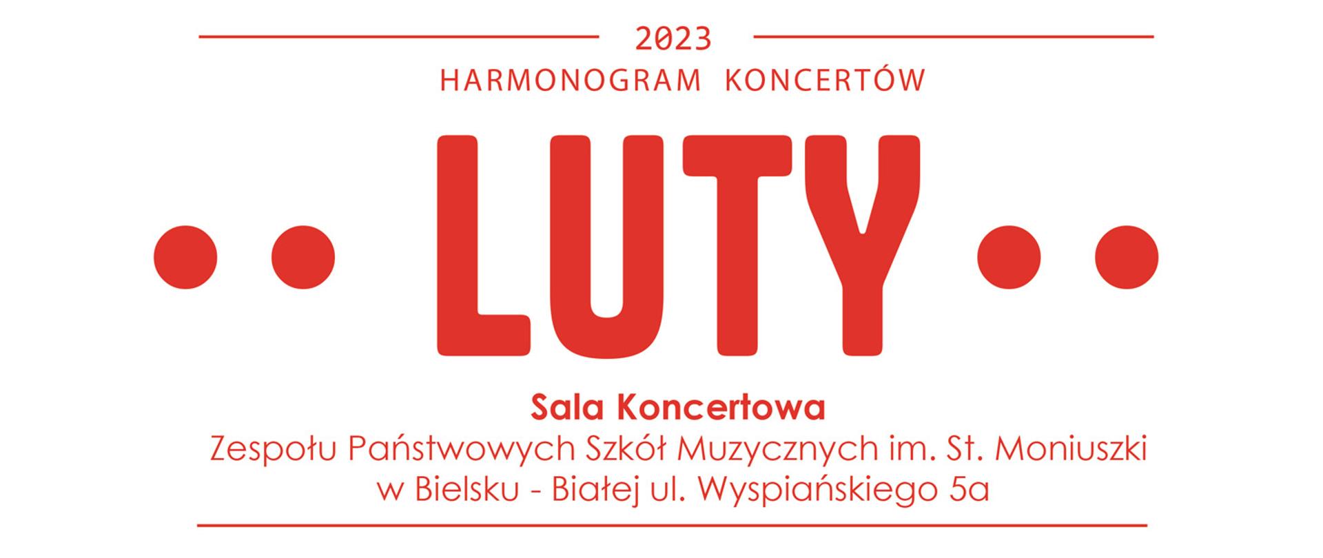 Plakat na białym tle. Czerwone napisy harmonogram koncertów w sali koncertowej ZPSM w Bielsku-Białej - Luty 2023 roku