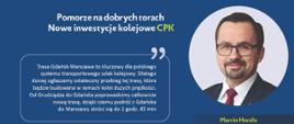 Na grafice widać cytat wiceministra infrastruktury Marcina Horały