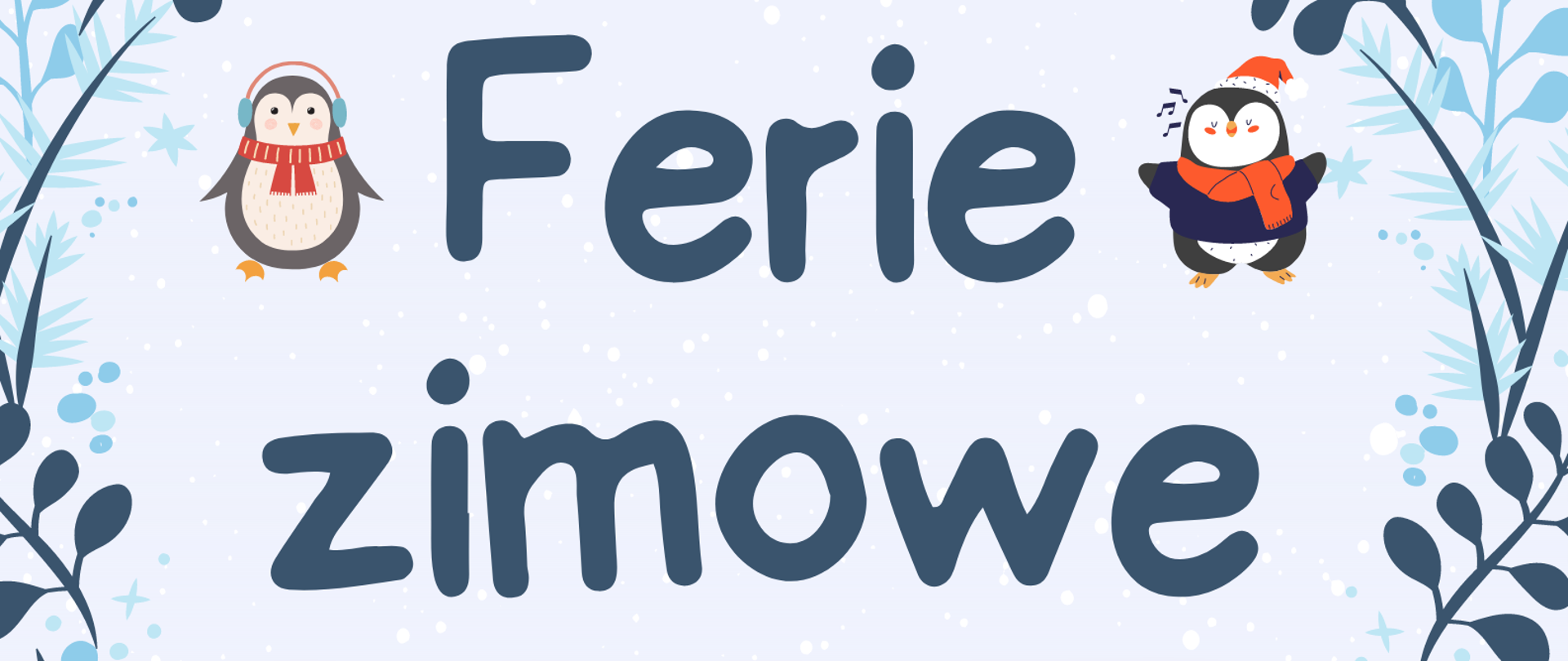 Plakat przedstawia zimowy krajobraz. Na plakacie znajdują się grafiki śpiewających pingwinków, renifera, snowboardzisty i grającego na gitarze liska.