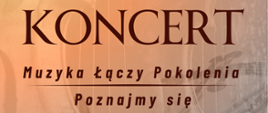 na beżowym tle z delikatnie widocznymi instrumentami smyczkowymi znajdują się brązowe napisy informujące o wydarzeniu.