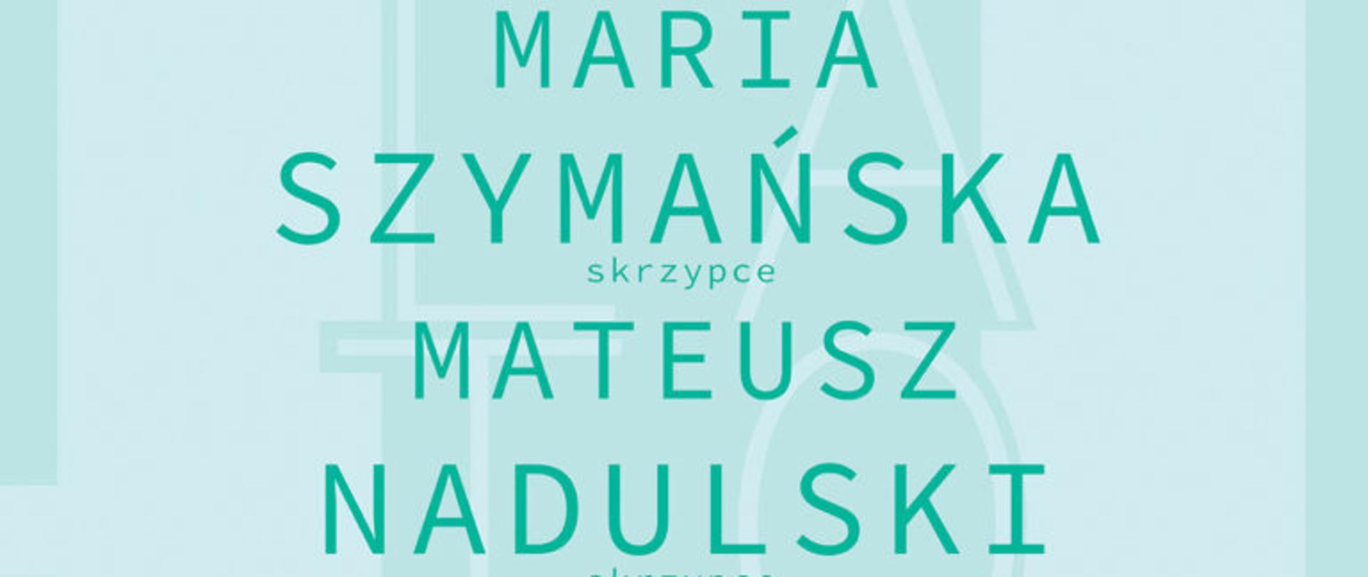 Plakat na seledynowym tle, dotyczy koncertu 22 czerwca 2023r. w Muzeum historycznym w Skierniewicach.