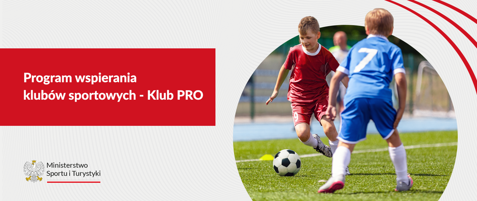 Program wspierania klubów sportowych - Klub PRO
