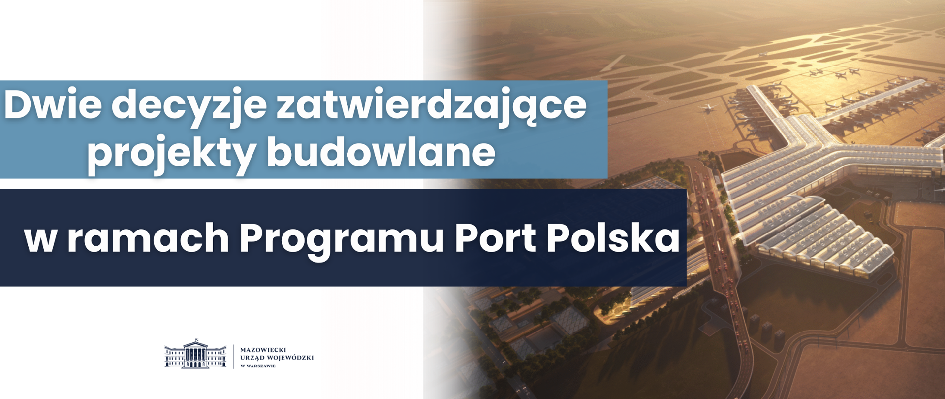 Kolejne decyzje w ramach Programu Port Polska